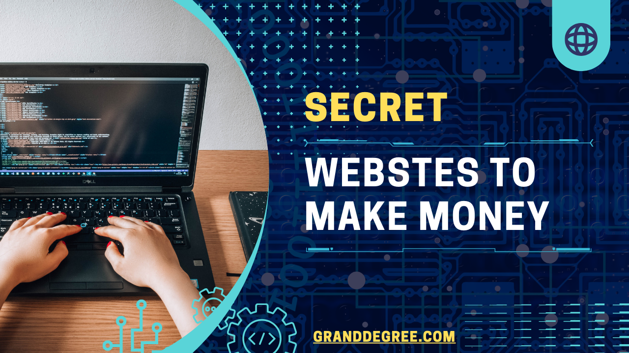 secrete websites to make money online